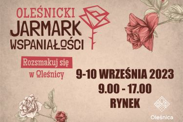 Zbliża się kolejny Oleśnicki Jarmark Wspaniałości